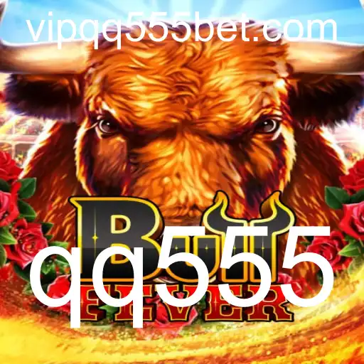 BullFever: Descubra o Excitante Mundo do Jogo de Estratégia com qq555